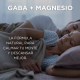 El Impacto del GABA y del Magnesio